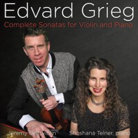 Edvard Grieg: Complete Sonata for Violin and Piano