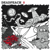 Deadpeach歌曲歌詞大全_Deadpeach最新歌曲歌詞