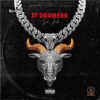 17 Degrees (Explicit)專輯_Sir Jah17 Degrees (Explicit)最新專輯