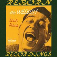 The Wildest (HD Remastered)專輯_Louis PrimaThe Wildest (HD Remastered)最新專輯