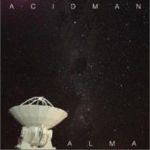 Alma (Single)專輯_ACIDMANAlma (Single)最新專輯