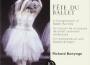 Fête du Ballet: A Compendium of Ballet Rarities專輯_Richard BonyngeFête du Ballet: A Compendium of Ballet Rarities最新專輯