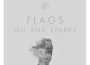 Oil and Sparks專輯_FlagsOil and Sparks最新專輯