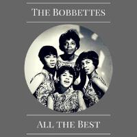 The Bobbettes歌曲歌詞大全_The Bobbettes最新歌曲歌詞