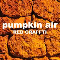 Pumpkin Air歌曲歌詞大全_Pumpkin Air最新歌曲歌詞