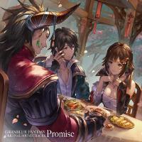 Granblue Fantasy Original Soundtrack: Promise