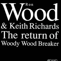 The Return Of Woody Wood Breaker專輯_Ron WoodThe Return Of Woody Wood Breaker最新專輯