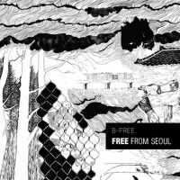 Free From Seoul Deluxe Version專輯_B-FreeFree From Seoul Deluxe Version最新專輯