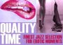 Quality Time, Vol. 5 (Finest Jazz Selection for Er專輯_Serge ChaloffQuality Time, Vol. 5 (Finest Jazz Selection for Er最新專輯