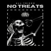 All Tricks No Treats (Explicit)