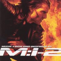 Mission: Impossible II (Soundtrack) (《碟中諜2》電影原聲帶)