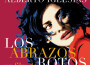 Los abrazos rotos (Banda Sonora Original)專輯_Alberto IglesiasLos abrazos rotos (Banda Sonora Original)最新專輯