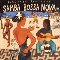 Putumayo Presents: Samba Bossa Nova