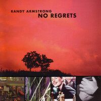 No Regrets專輯_Randy ArmstrongNo Regrets最新專輯