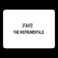 ¡FAVS! The instrumentals專輯_Sasi¡FAVS! The instrumentals最新專輯