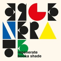 Regenerate (Remixes)專輯_Booka ShadeRegenerate (Remixes)最新專輯