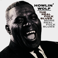 Real Folk Blues/More Real Folk Blues (Remastered)專輯_Howlin' WolfReal Folk Blues/More Real Folk Blues (Remastered)最新專輯