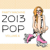  Pop Volume 4, 50 Instrumental Hits in the Sty專輯_Party Machine Pop Volume 4, 50 Instrumental Hits in the Sty最新專輯