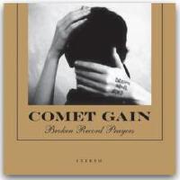 Comet Gain歌曲歌詞大全_Comet Gain最新歌曲歌詞