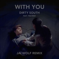 With You (Jai Wolf Remix)專輯_Jai Wolf / FMLYBNDWith You (Jai Wolf Remix)最新專輯