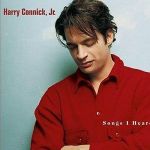 Harry Connick Jr歌曲歌詞大全_Harry Connick Jr最新歌曲歌詞