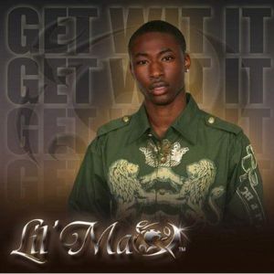 Get Wit IT專輯_Lil MaQGet Wit IT最新專輯