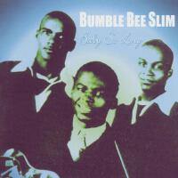 Bumble Bee Slim