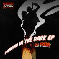 Dancing in the Dark EP專輯_DJ FreshDancing in the Dark EP最新專輯