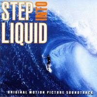 Step Into Liquid - Original Motion Picture Soundtr專輯_Steve StevensStep Into Liquid - Original Motion Picture Soundtr最新專輯