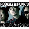 ROOKiEZ is PUNK D歌曲歌詞大全_ROOKiEZ is PUNK D最新歌曲歌詞