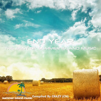 End Year The Best Of Summer Island Music專輯_ProgSoundMusicEnd Year The Best Of Summer Island Music最新專輯