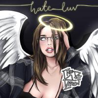 hate luv (feat. The Kid LAROI) [Explicit]