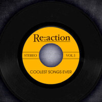 Re:Action - Coolest Songs Ever Vol. 1