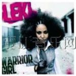 Warrior Girl專輯_LekiWarrior Girl最新專輯