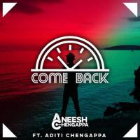 Come Back (feat. Aditi Chengappa)專輯_Aditi ChengappaCome Back (feat. Aditi Chengappa)最新專輯