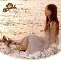 Twilight in Jazz專輯_早川えみTwilight in Jazz最新專輯