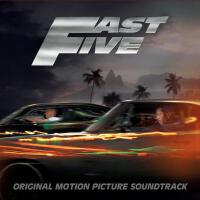 Fast Five (Original Motion Picture Soundtrack) (《速度與激情5》電影原聲帶)