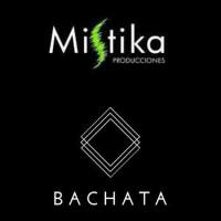 Bachata Mistika