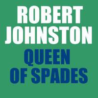 Queen Of Spades專輯_Robert JohnsonQueen Of Spades最新專輯