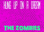 Hung up on a Dream專輯_The ZombiesHung up on a Dream最新專輯