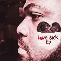 Love Sick Ep (Explicit)