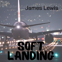 Soft Landing專輯_James LewisSoft Landing最新專輯