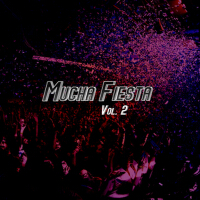 Mucha Fiesta Vol. 2專輯_Sebastian YatraMucha Fiesta Vol. 2最新專輯