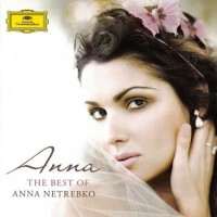 Anna: The Best of Anna Netrebko專輯_Anna NetrebkoAnna: The Best of Anna Netrebko最新專輯