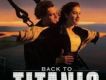 Back To Titanic