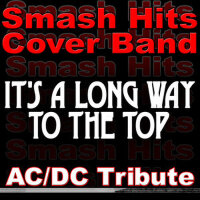 It's A Long Way To The Top - AC/DC Tribute