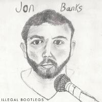 Jon Banks歌曲歌詞大全_Jon Banks最新歌曲歌詞