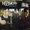 The Hoosiers歌曲歌詞大全_The Hoosiers最新歌曲歌詞