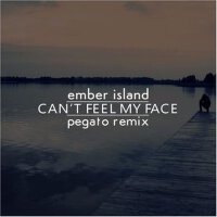 Can't Feel My Face (Pegato Remix)專輯_PegatoCan't Feel My Face (Pegato Remix)最新專輯