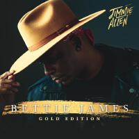 Bettie James Gold Edition專輯_Jimmie AllenBettie James Gold Edition最新專輯